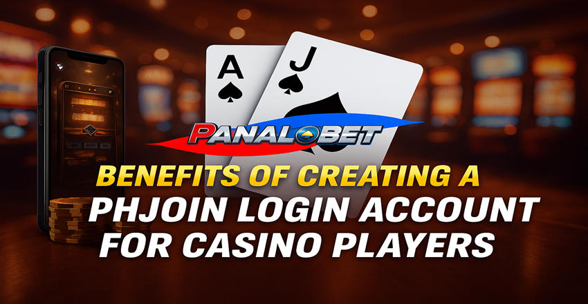 Benefits of Creating a PHJoin Login Account for Casino Players
Benefits of Creating a PHJoin Login Account for Casino Players