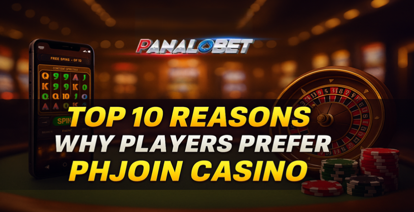 Top 10 Reasons Why Players Prefer PHJoin Casino
Top 10 Reasons Why Players Prefer PHJoin Casino