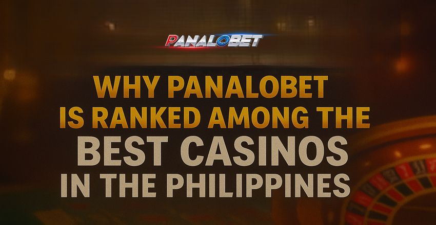 Why Panalobet Is Ranked Among the Best Casinos in the Philippines
Why Panalobet Is Ranked Among the Best Casinos in the Philippines